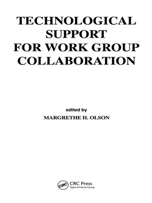 cover image of Technological Support for Work Group Collaboration